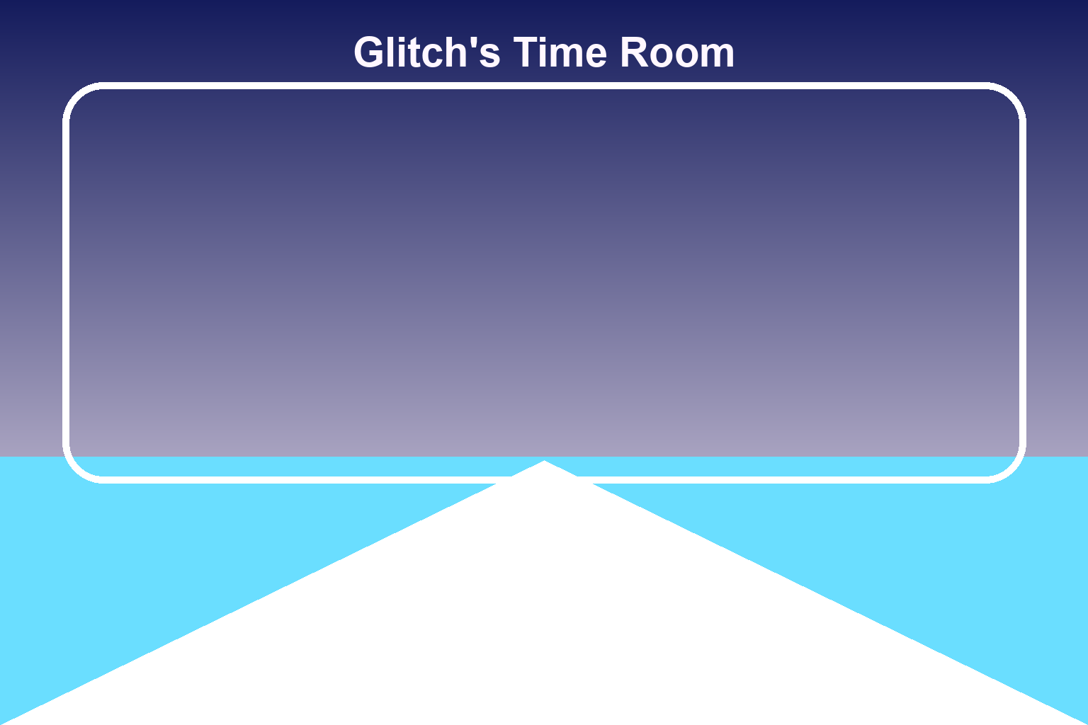 Glitch's Time Room